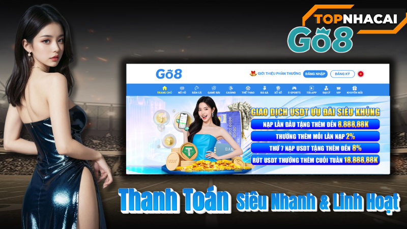 Nhà Cái GO8 - Phương Thức Thanh Toán – Siêu Nhanh & Linh Hoạt