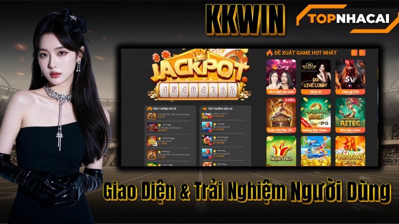 Top nhà cái  - Giao Diện & Trải Nghiệm Người Dùng KKWIN